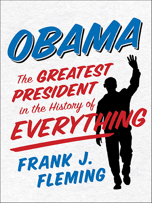 Title details for Obama by Frank J. Fleming - Available